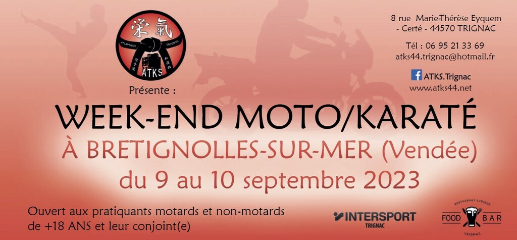 Week-end Moto/Karaté 2023 à Bretignolles-sur-Mer (Vendée) 